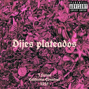 Dijes Plateados (Explicit)