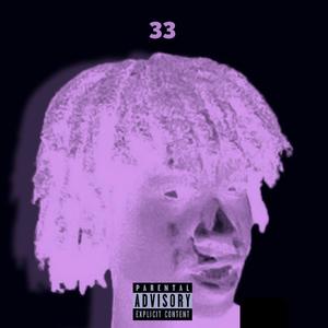 33 (Explicit)