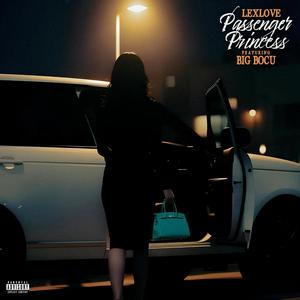 Passenger Princess (feat. Big Bocu) (Explicit)