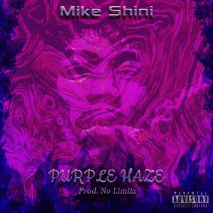 Purple Haze (Explicit)