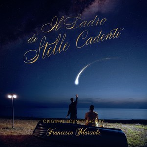 Il Ladro Di Stelle Cadenti (Original Soundtrack)