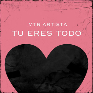 Tu Eres Todo
