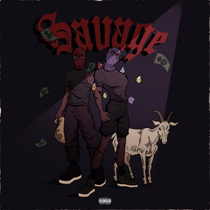 Savage (Explicit)