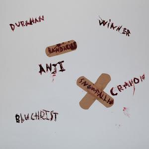 bandages (feat. crayon, winner, anji & bluchrist) (Explicit)