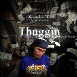 Thuggin (Explicit)