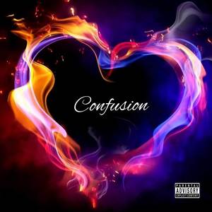 Confusion (Explicit)