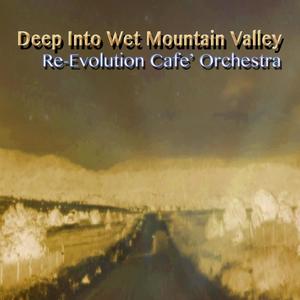 Deep Into Wet Mountain Valley