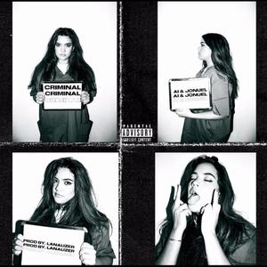 Criminal (feat. Ai) (Explicit)