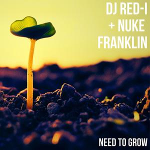Need To Grow (Instrumental)