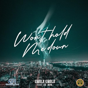 Won't Hold Me Down (feat. Da'mon)