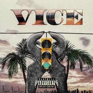 Vice (Explicit)