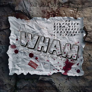 W.H.A.M [Whose Hard As Me] (Explicit)
