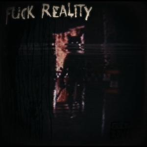 **** REALITY (feat. Retch & Kattemax) [Explicit]