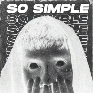 so simple(feat. Paladin p.C) (Explicit)