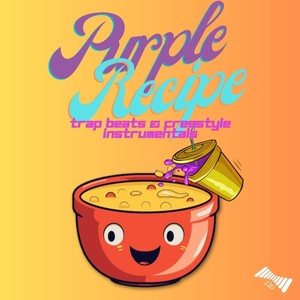 Purple Recipe: Trap Beats & Freestyle Instrumentals