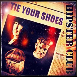 Tie your shoes (feat. SERENBAN)
