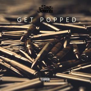 Get Popped (Explicit)