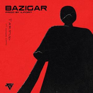 Bazigar (feat. Hosein Zippo)