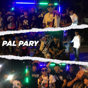 Pal Pary (Explicit)