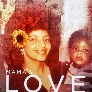 Mama’s Love