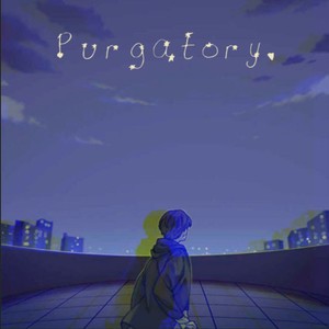 Purgatory (Explicit)