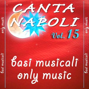 Canta Napoli, Vol. 15 (Basi musicali)