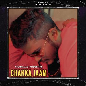 Chakka Jaam (Explicit)