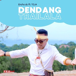 Dendang Trailala