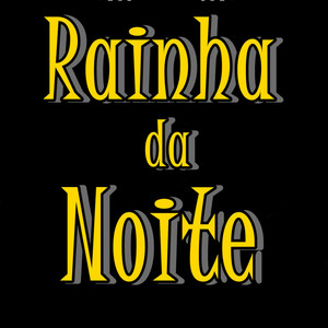 Rainha da Noite