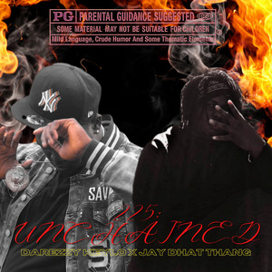 225 UNCHAINED (Explicit)