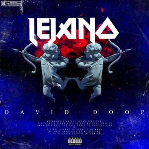 LEJANO (feat. DAVID DOOP)