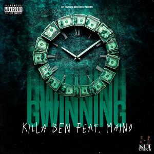 Gwinning (feat. Maino) [Explicit]