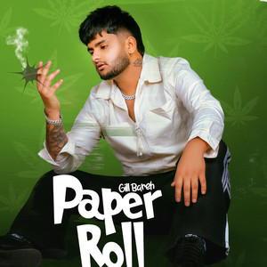 Paper Roll (Explicit)