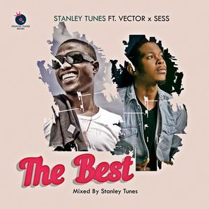 The Best (feat. Vector & Sess) [Explicit]