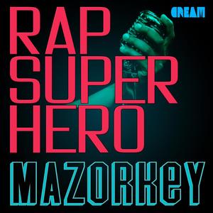 Rap 수퍼히어로 (feat. 다연)