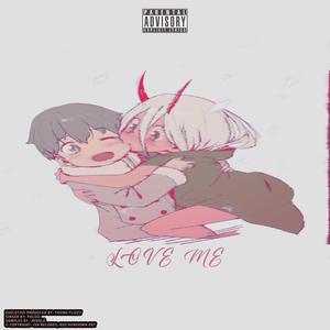 Love Me (feat. Pacoo) [Explicit]