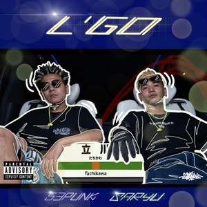 L'GO (feat. SARYU) [Explicit]