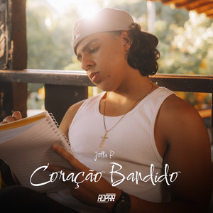 Coração Bandido (Explicit)