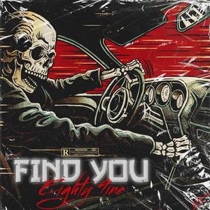 Find You (Explicit)