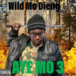 AYE MO 3 (Explicit)