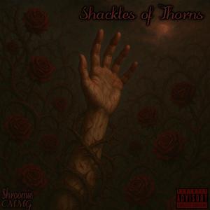 Shackles of Thorns (Explicit)