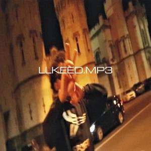 LLKEED (feat. 4oreverfriday) (Explicit)