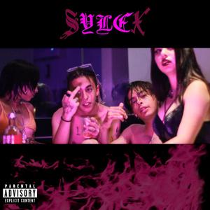 Sylex (feat. Licenciado Blunt) (Explicit)