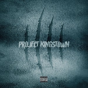 Project Kings town 4 (Explicit)