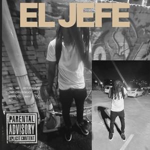 El Jefe (Explicit)