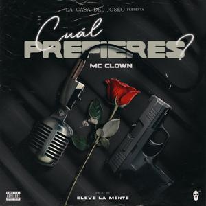 CUÁL PREFIERES ? (feat. ELEVÉ) [Explicit]