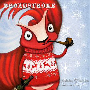 Broadstroke Holiday, Vol. 1