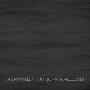 Sonata Moderna (Remastered)