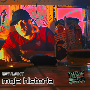 Moja Historia (Explicit)