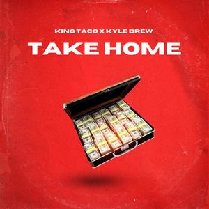 Take Home (Explicit)